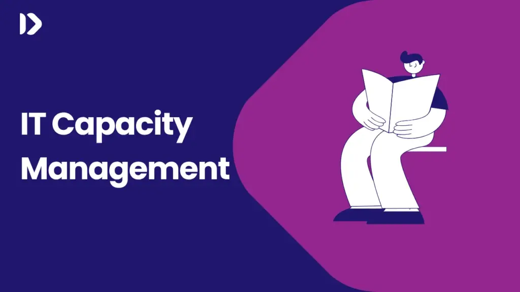 Illustration IT Capacity Management
